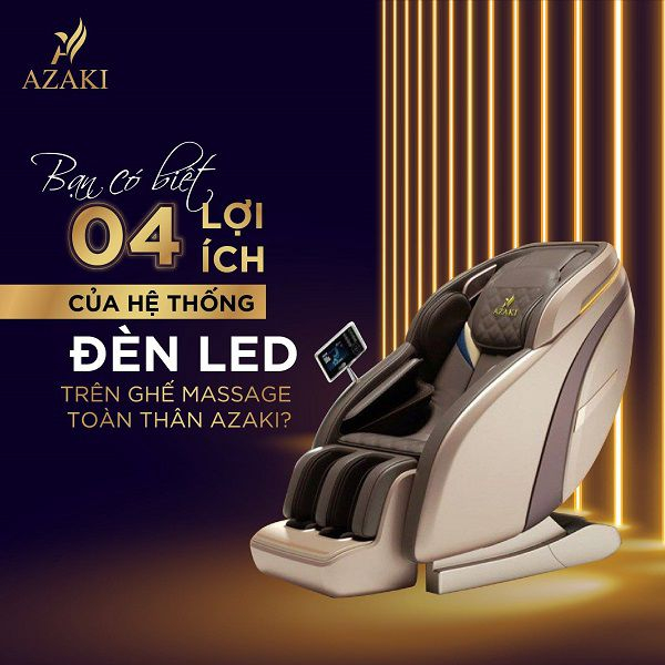 4 lợi ích của đèn LED trên ghế massage toàn thân Azaki